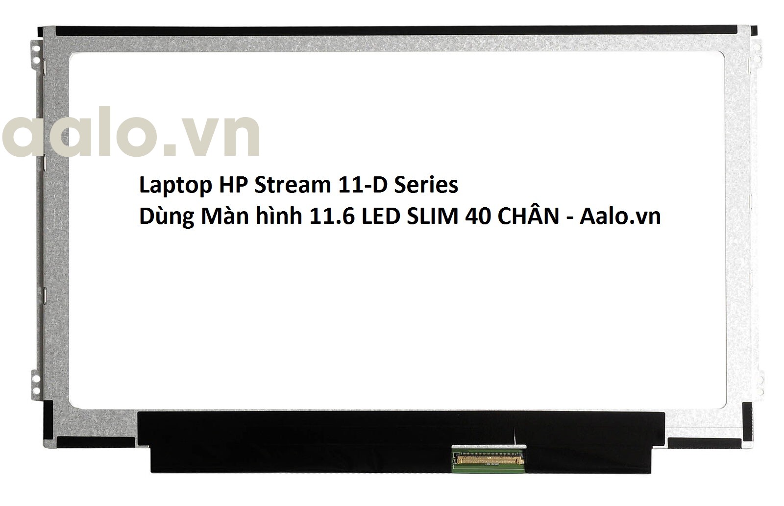 Màn hình Laptop HP Stream 11-D Series